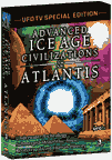 ADVANCED ICE AGE CIVILIZATIONS and ATLANTIS
