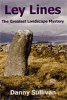 LEY LINES: The Greatest Landscape Mystery